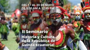 II Seminario Historia y Cultura de la República de Guinea Ecuatorial -