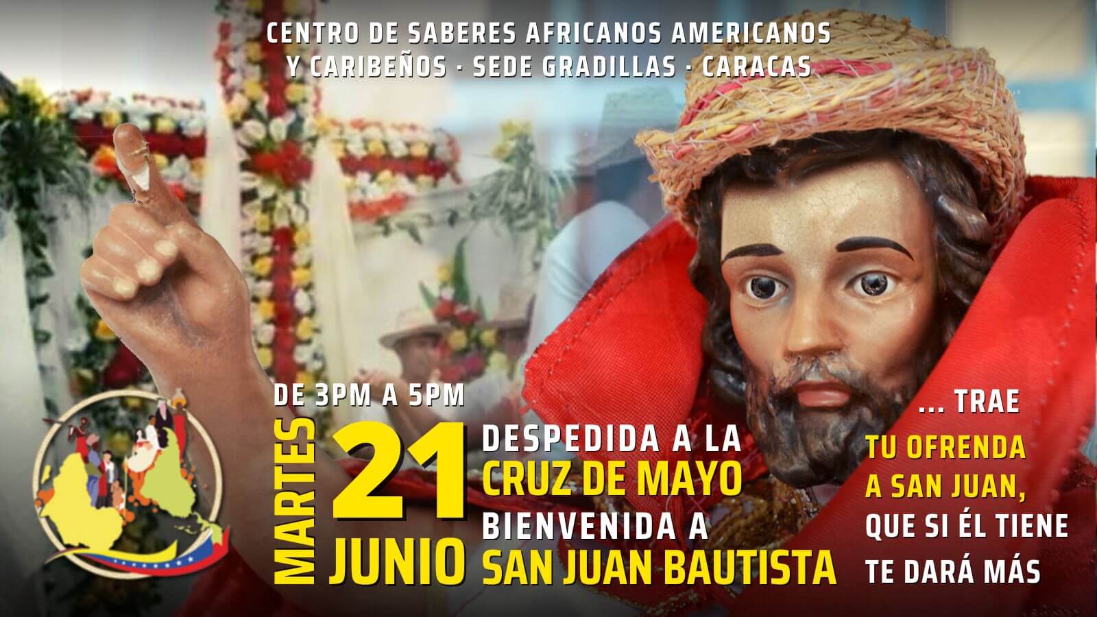 Martes 21 junio 2022 - Trae tu ofrenda a San Juan Bautista -