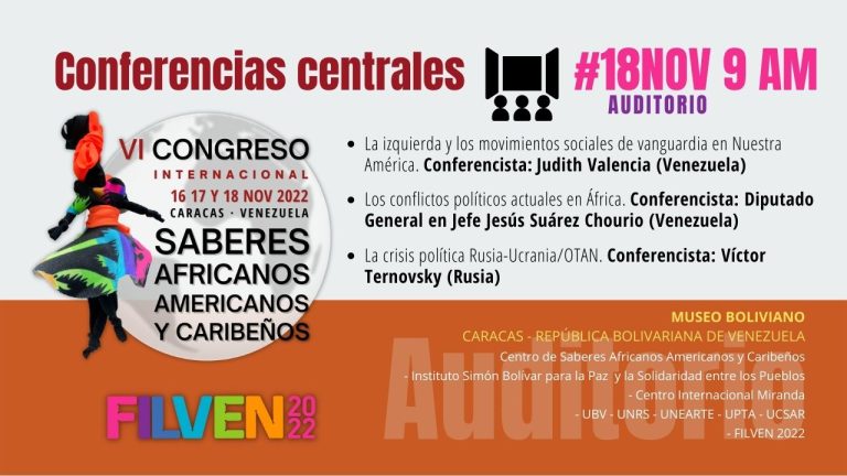 Ponencias en Auditorio a las 9AM #18Nov VI Congreso de Saberes Africanos Americanos y Caribeños